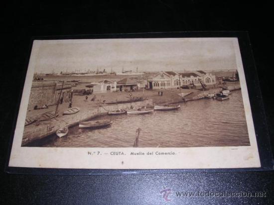 Postales: N.7 CEUTA - MUELLE DEL COMERCIO - Foto 1