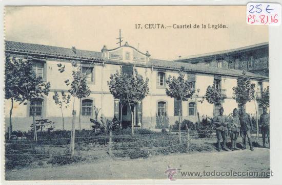 Postales: (PS-8116)POSTAL DE CEUTA-CUARTEL DE LA LEGION - Foto 1