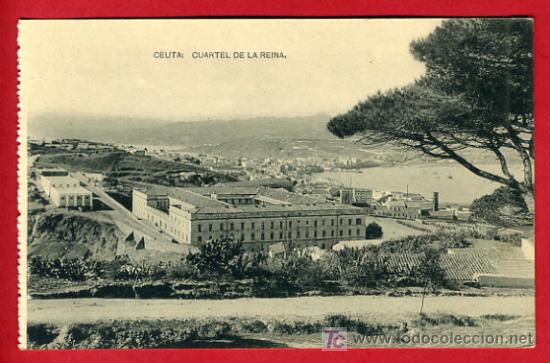 Postales: CEUTA, CUARTEL DE LA REINA,    P37427 - Foto 1