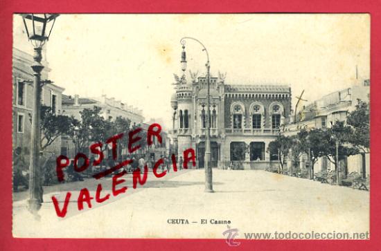 Postales: CEUTA , EL CASINO ,ORIGINAL ,P64064 - Foto 1