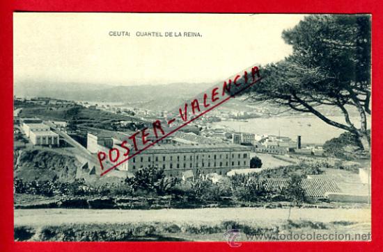Postales: POSTAL, CEUTA, CUARTEL DE LA REINA,    P73830 - Foto 1