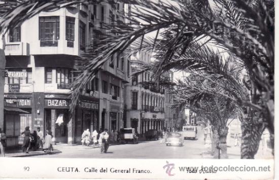 Postales: CEUTA - CALLE GENERAL FRANCO - Foto 1
