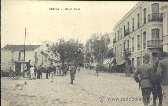 Postales: CEUTA.- CALLE REAL - Foto 1
