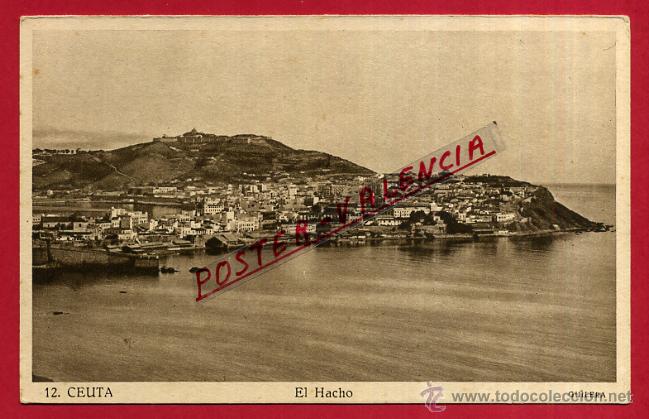 Postales: POSTAL CEUTA, EL HACHO, P82924 - Foto 1