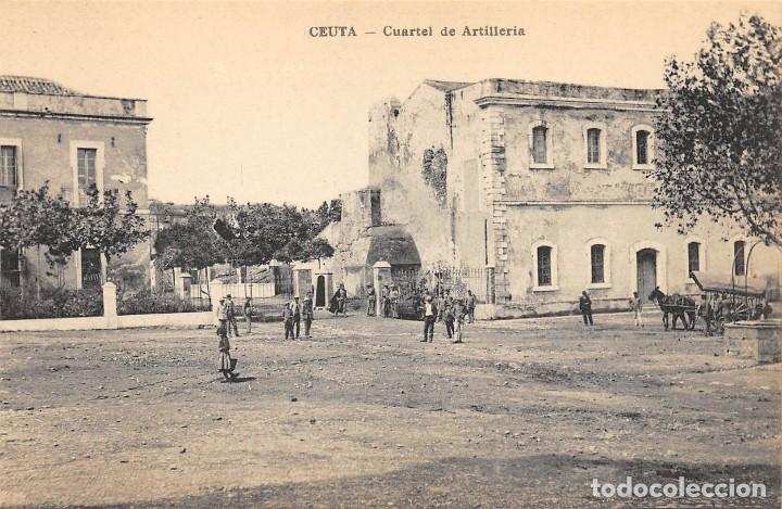 Postales: CEUTA.- CUARTEL DE ARTILLERIA - Foto 1