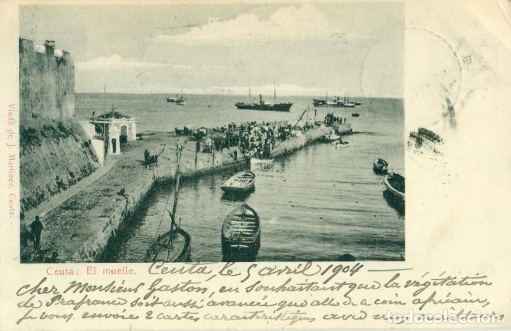 Postales: CEUTA EL MUELLE. CIRCULADA A FRANCIA EN 1904. - Foto 1