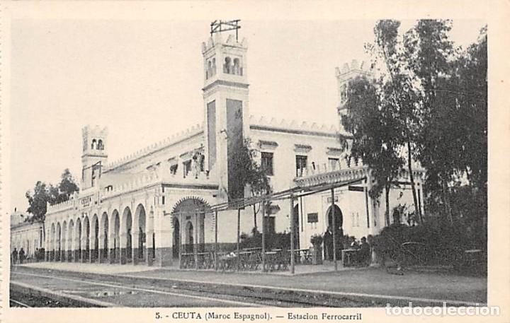Postales: CEUTA.- ESTACION FERROCARRIL - Foto 1