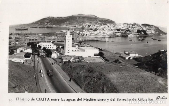 Postales: ceuta. 16 el istmo. rubio - Foto 1