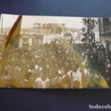 Postales: CEUTA 15 DE ABRIL DE 1931 ¡VIVA LA REPUBLICA! POSTAL FOTOGRAFICA