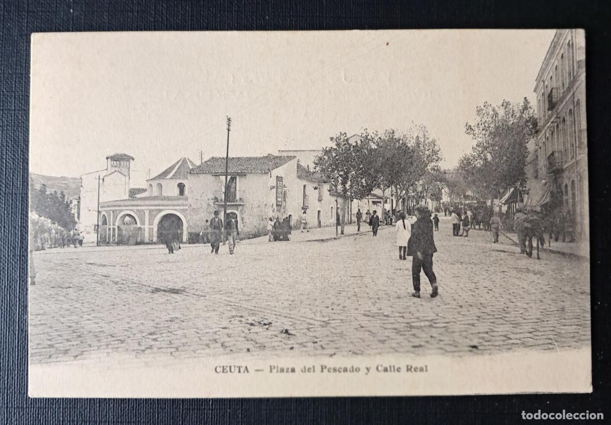 Cartoline: Ceuta. Plaza del Pescado y Calle Real.