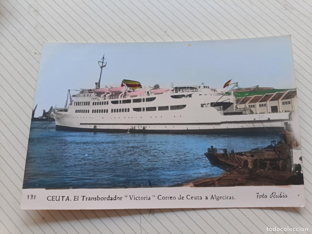 Postales: Ceuta, postal no escrita. Transbordador Victoria