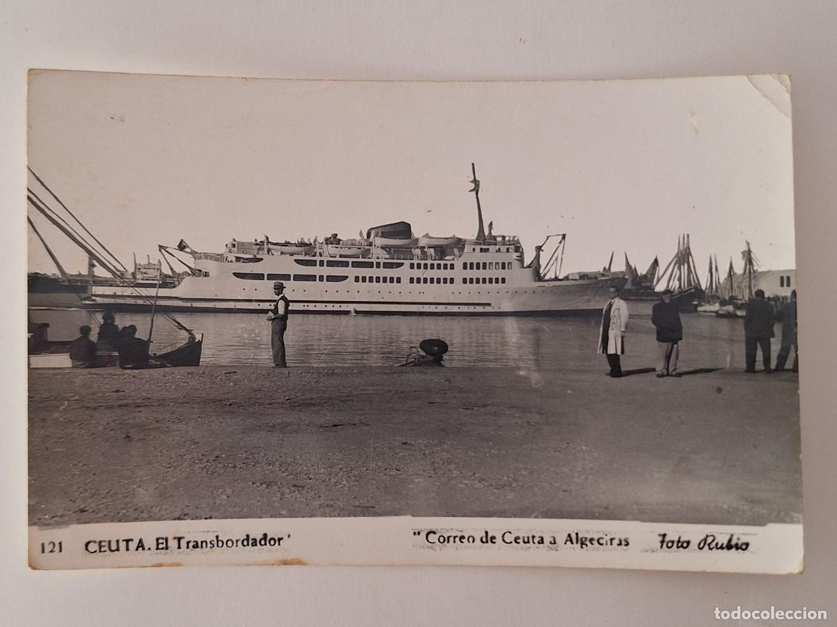 Postales: TARJETA POSTAL CEUTA EL TRANSBORDADOR CORREO CEUTA ALGECIRAS BARCO RV 2908