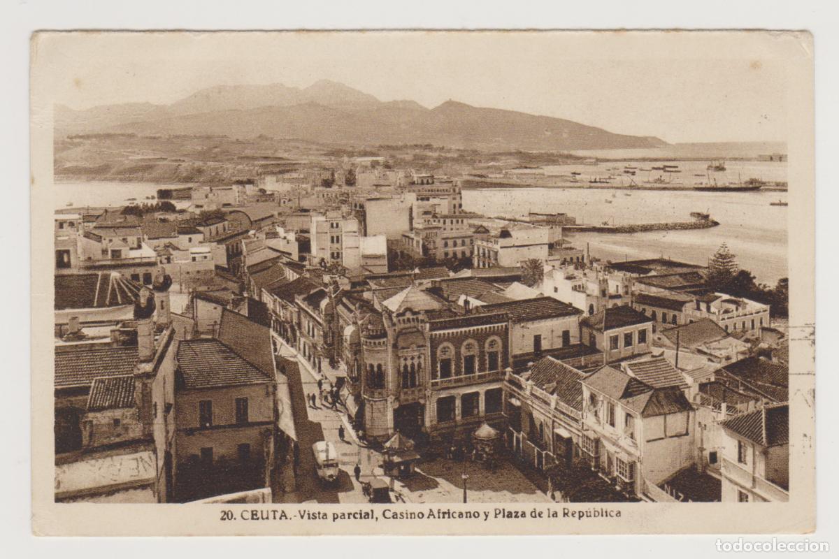 Postales: TARJETA POSTAL - CEUTA - VISTA PARCIAL, CASINO AFRICANO Y PLAZA DE LA REPUBLICA - N&ordm; 20 - L. ROISIN