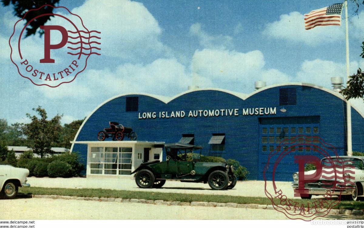 Postales: LONG ISLAND AUTOMOTIVE MUSEUM