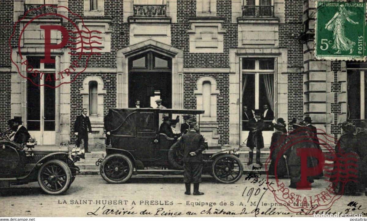 Postcards: 95 VAL DOISE LA SAINT HUBERT A PRESLES EQUIPAGE DE S A M LE PRINCE MURAT AUTOMOBILE VOITURE AUTOM