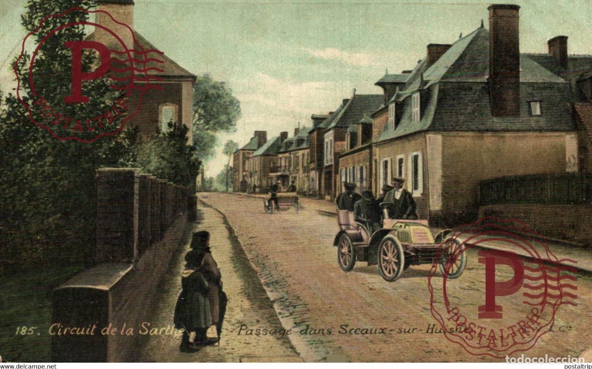 Postcards: Circuit de la Sarthe 1906 Passage dans Sceaux-sur-Huisne