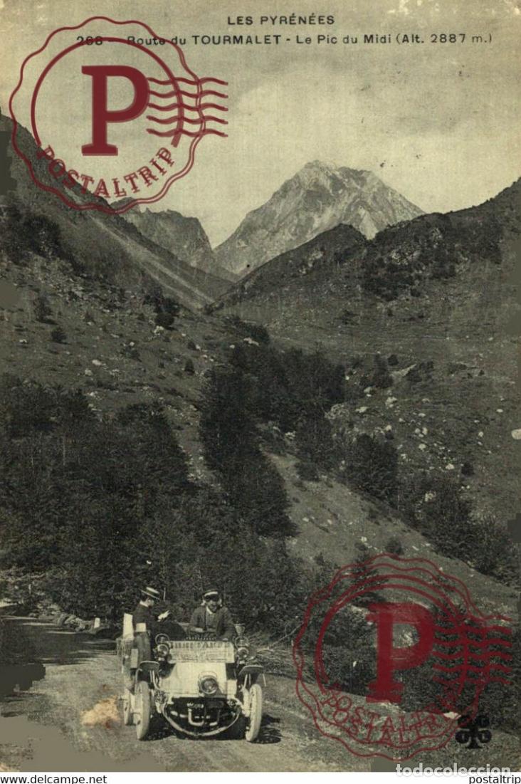 Postales: ROUTE TOURMALET PIC DU MIDI AUTOMOBILE voiture