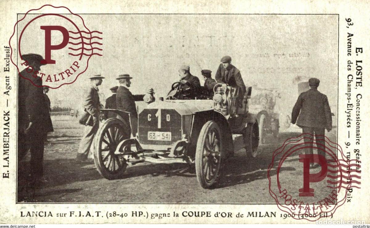 Postales: LANCIA sur F.I.A.T. gagne la Coupe dOr de MILAN 1906 PUBLI E LOSTE CONCESSIONNAIRE PARIS