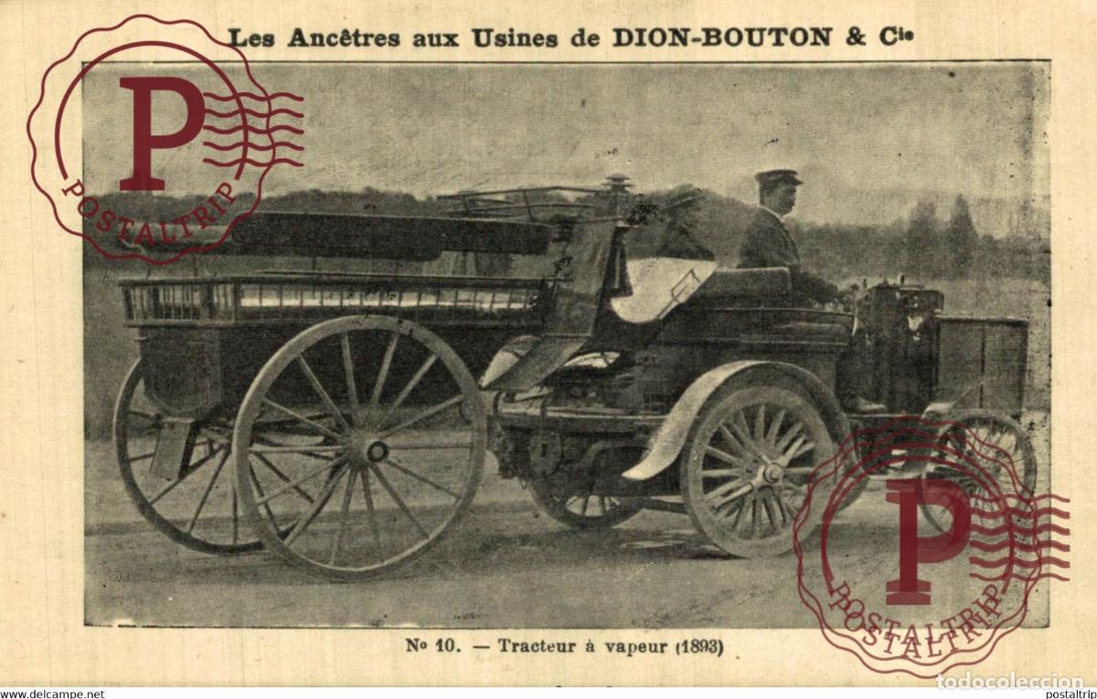Cartes Postales: LES ANCETRES AUX USINES DE DION BOUTON tracteur a vapeur 1893