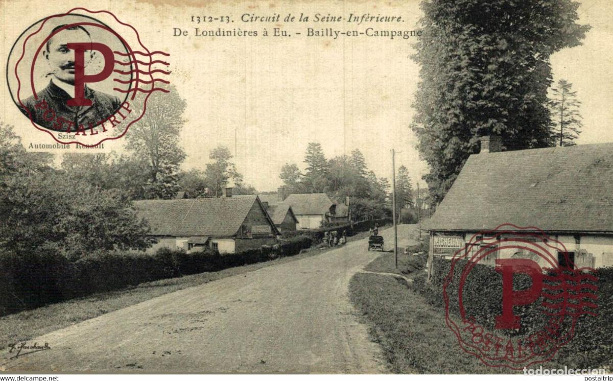 Postais: Course Automobile - Circuit de la Seine Inf&eacute;rieure - De Londini&egrave;res &agrave; Eu - Bailly en Campagne - Szis
