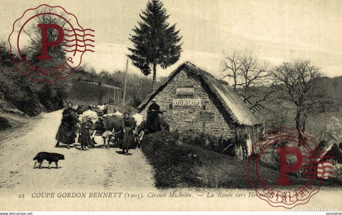 Postales: Coupe Gordon Bennett 1905 CIRCUIT MICHELIN ROUTE VERS HERMENT VACHES CHIEN