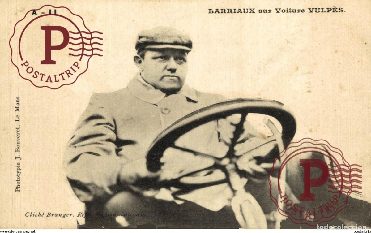 Postales: COCHE. CAR. VOITURE. AUTO. BARRIAUX sur Voiture VULPES - Phot Bouveret Le MANS - clicher Branger