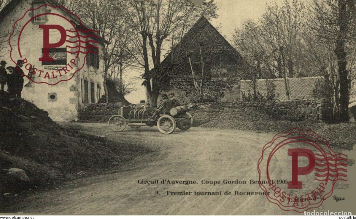 Postales: COCHE. CAR. VOITURE. AUTO. Coupe Gordon Bennet 1905 - Circuit dAuvergne - premier tournant de Roche