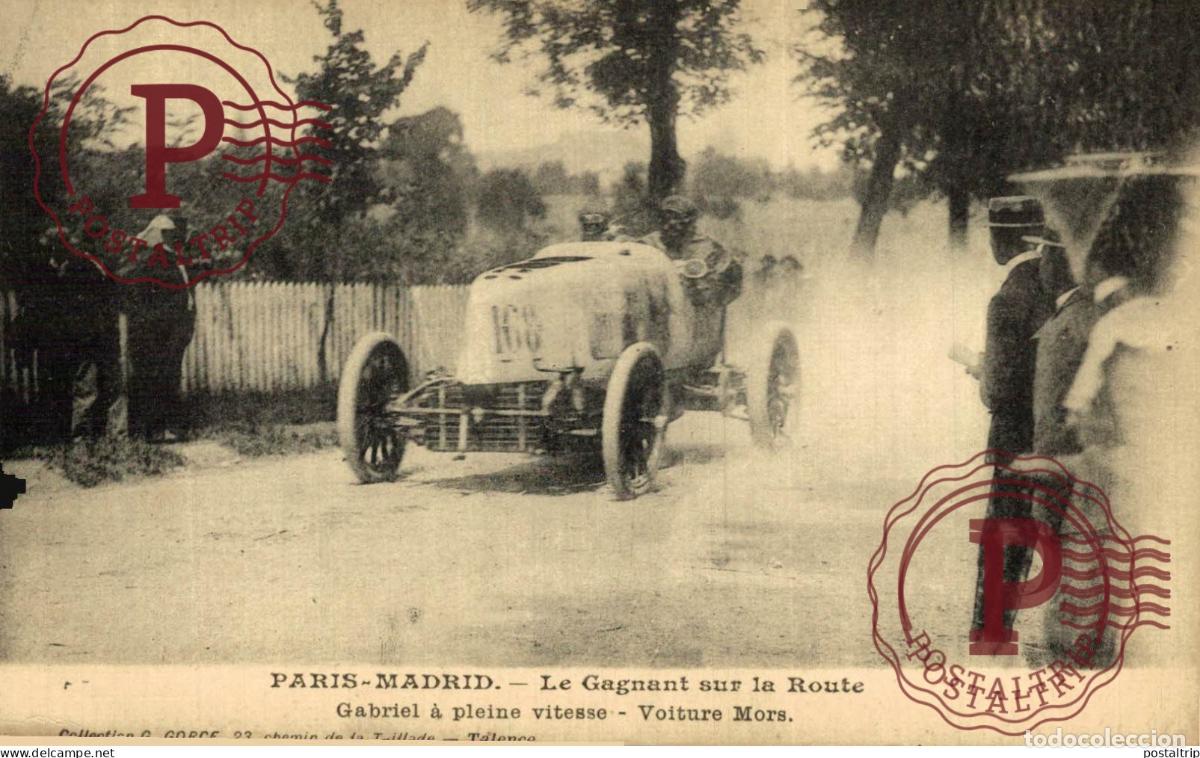Postales: COCHE. CAR. VOITURE. AUTO. PARIS MADRID LE GAGNANT SUR LA ROUTE GABRIEL A PLEINE VITESSE VOITURE MOR