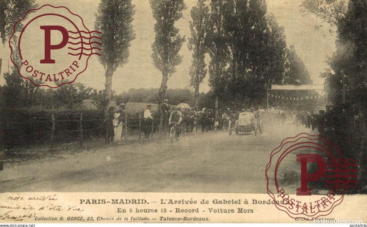 Postales: COCHE. CAR. VOITURE. AUTO. PARIS MADRID. - L Arriv&eacute;e de Gabriel &agrave; Bordeaux