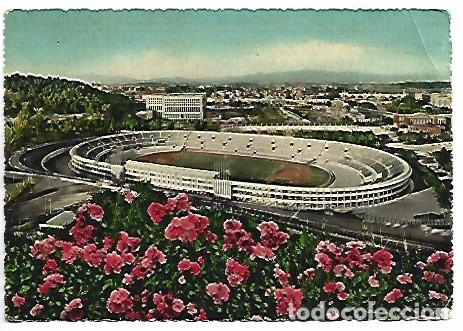 Postales: ESTADIO / STADE / STADIO / STADION / STADIUM.- &rdquo; OLIMPICO &rdquo;.- ROMA - ITALIA