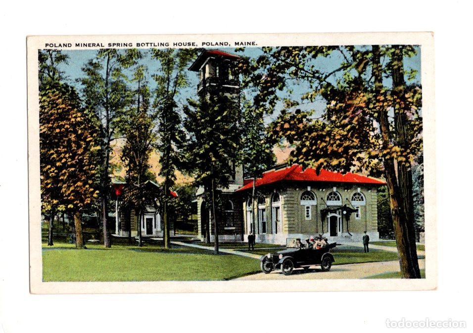 Postales: VEH&Iacute;CULO MAXWELL MOTOR CAR. POLAND MINERAL SPRING BOTTLING HOUSE EN MAINE, ALREDEDOR D&Eacute;CADA 1910.