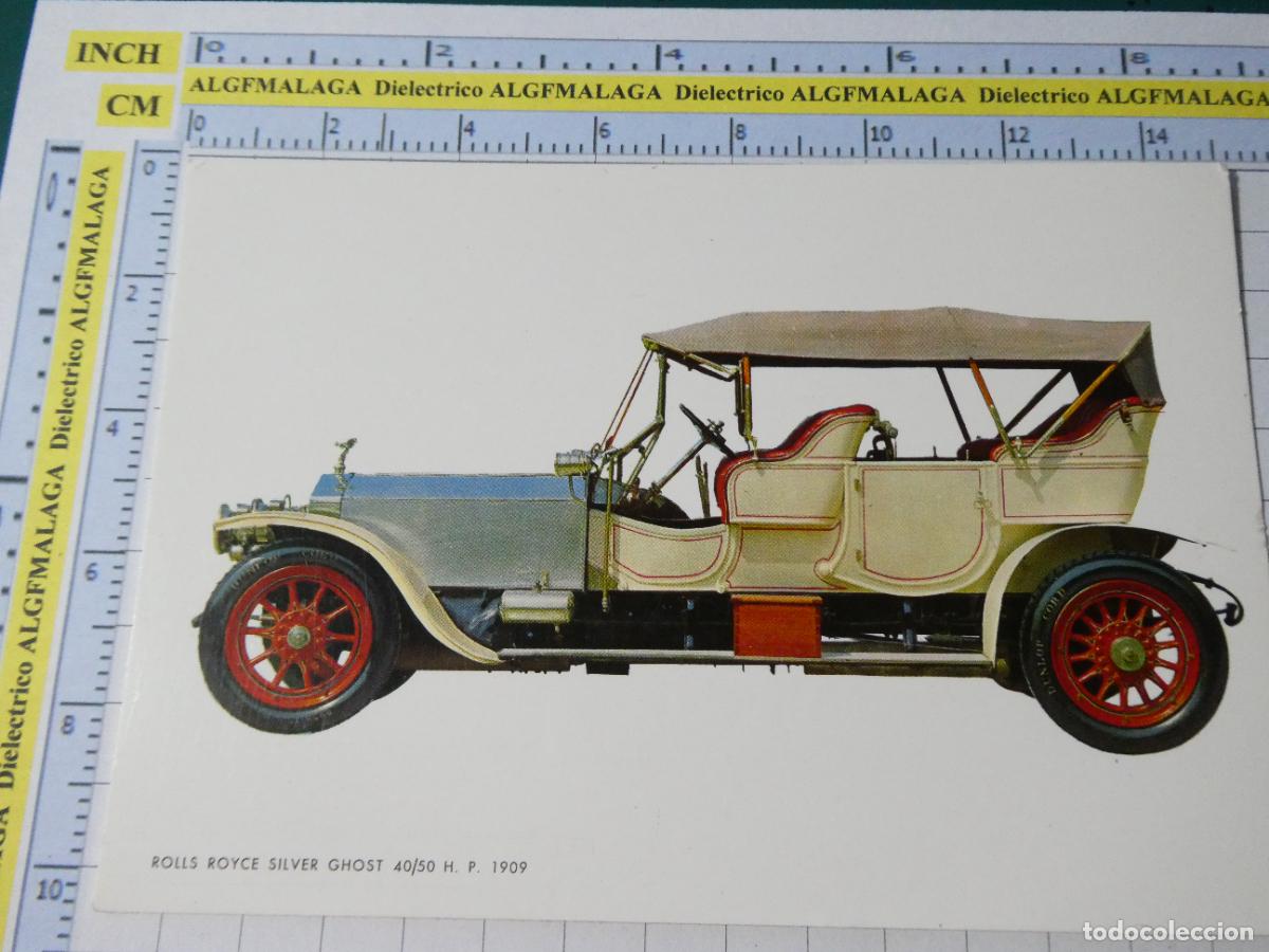 Postales: POSTAL DE COCHES MOTOS. A&Ntilde;O 1967. ROLLS ROYCE SILVER GHOST 40/50 HP 1909. 527