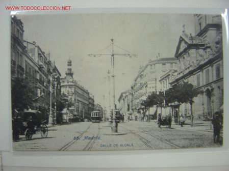 Postales: MADRID CALLE DE ALCALA - Foto 1