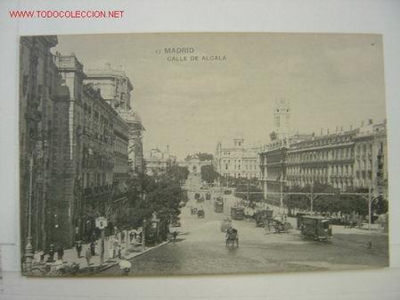 Postales: MADRID CALLE DE ALCALA - Foto 1