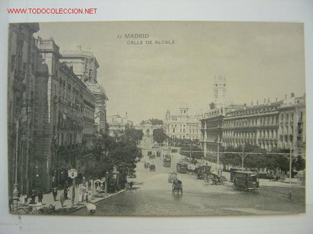 Postales: MADRID CALLE DE ALCALA - Foto 1