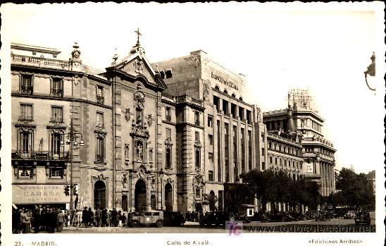 Postales: MADRID : CALLE DE ALCALA - Foto 1