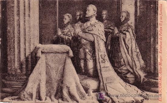 Postales: EL ESCORIAL - ALTAR MAYOR - ESTATUADE FELIPE II