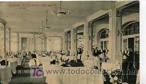 Postales: POSTAL DE MADRID, PALACE HOTEL, RESTAURANT - Foto 1