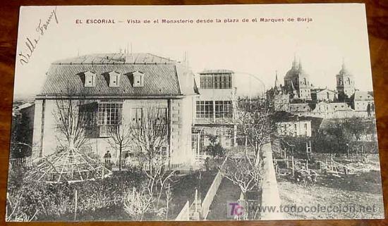 Postcards: ANTIGUA POSTAL EL ESCORIAL - VISTA DE EL MONASTERIO DESDE LA PLAZA DE EL MARQUES DE BORJA - ED.MORA