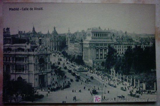 Postales: MADRID - CALLE DE ALCALA - Foto 1