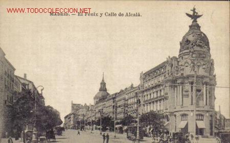 Postales: TARJETA POSTAL DE MADRID- EL FENIX Y LA CALLE DE ALCALA.