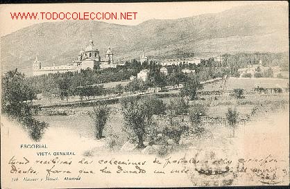 Postkarten: ESCORIAL, VISTA GENERAL, HAUSER Y MENET N&ordm; 726