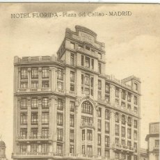 Cartoline: MADRID. HOTEL FLORIDA. PLAZA DEL CALLAO.