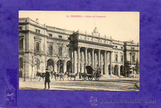 Postales: POSTAL  DE MADRID    BOLSA DE COMERCIO - Foto 1