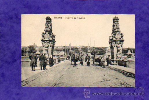 Postales: POSTAL DE MADRID PUENTE DE TOLEDO - Foto 1