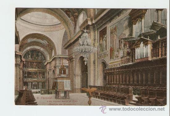 Postales: El Escorial - Vista interior desde el Coro