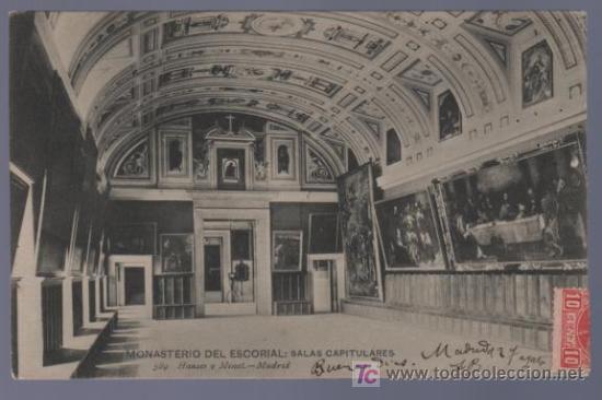 Cartoline: TARJETA POSTAL DEL MONASTERIO DEL ESCORIAL. SALAS CAPITULARES. 589. HAUSER Y MENET.