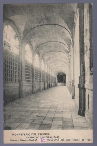Cartoline: TARJETA POSTAL DEL MONASTERIO DEL ESCORIAL. CLAUSTRO PRINCIPAL BAJO. HAUSER Y MENET.