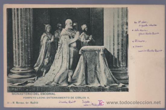 Cartoline: TARJETA POSTAL DEL MONASTERIO DEL ESCORIAL. POMPEYO LEONI, ENTERRAMIENTO DE CARLOS V. M MORENO. 31.