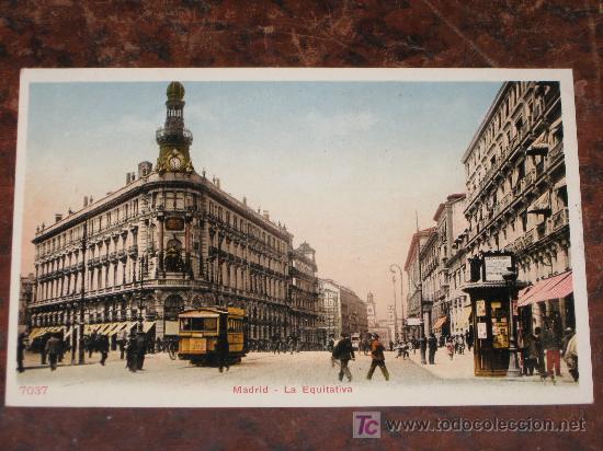 Postais: Uni&oacute;n Postal universal.n&ordm; 7037, Madrir-La Equitativa.photoglob